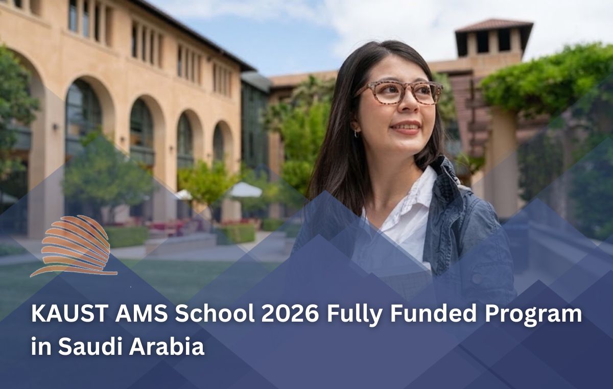 KAUST AMS School 2026 in Saudi Arabia | Fully Funded